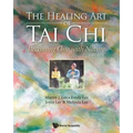 The Healing Art of Tai Chi: Becoming One with Nature