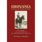 Grovania: A Story of Family & Faith