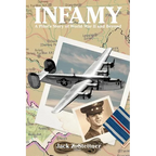 Infamy: A Pilot's Story of World War II and Beyond - Paperback