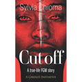 Cutoff: A true-life FGM story