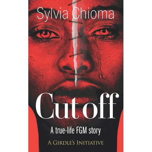 Cutoff: A true-life FGM story