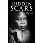 Hidden Scars: My Truth