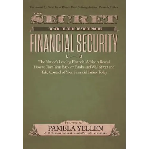 The Secret to Lifetime Financial Security