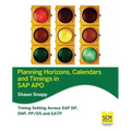 Planning Horizons, Calendars and Timings in SAP Apo