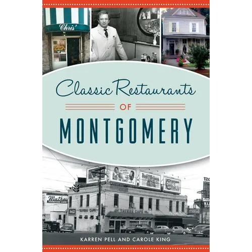 Classic Restaurants of Montgomery