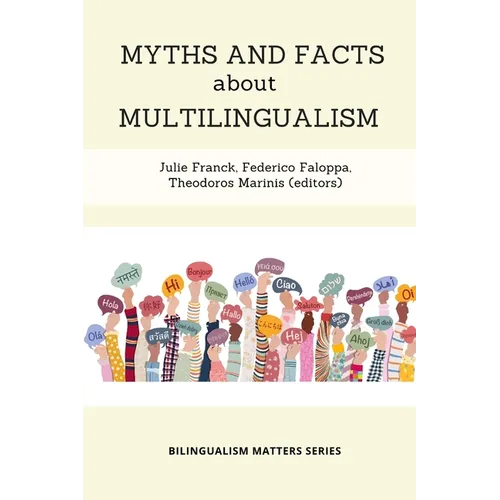 Myths and Facts about Multilingualism