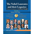 The Nobel Laureates & their Legacies Volume-I: A Survey of Contributions to Economic Thought