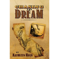 Chasing the Dream