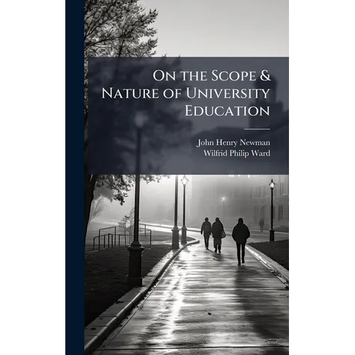 On the Scope & Nature of University Education