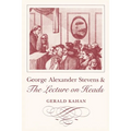 George Alexander Stevens and the Lecture on Heads