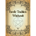 Family Tradition Witchcraft