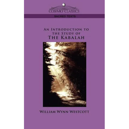 An Introduction to the Study of the Kabalah