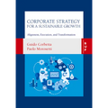 Corporate Strategy for a Sustainable Growth: Alignment, Execution, and Transformation