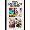 Food Safety and Hygiene