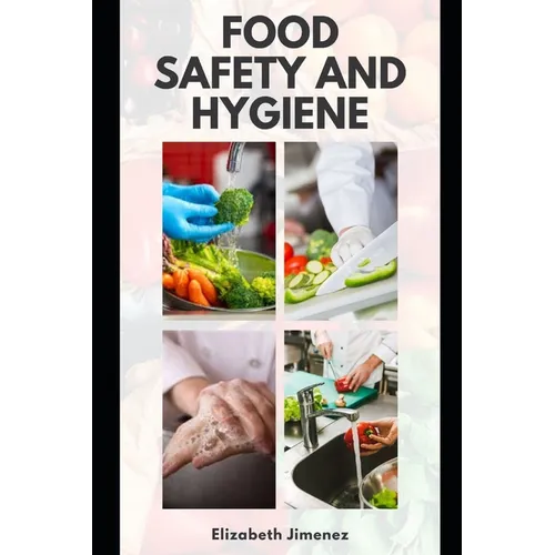 Food Safety and Hygiene