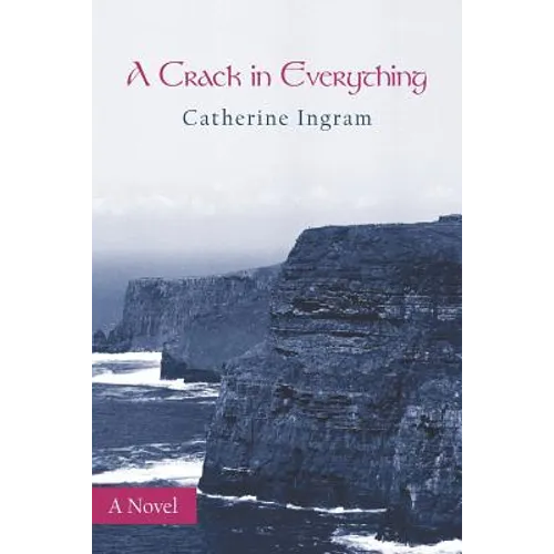 A Crack in Everything