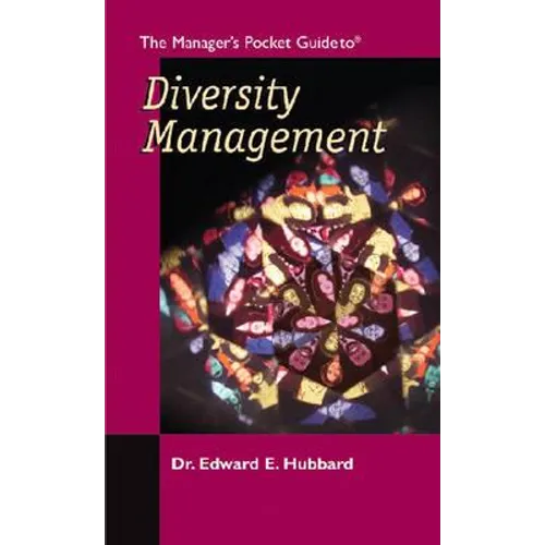 The Manager's Pocket Guide to Diversity Management