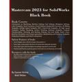 Mastercam 2023 for SolidWorks Black Book