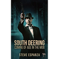 South Deering: Coming Of Age In The Mob