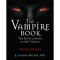 The Vampire Book: The Encyclopedia of the Undead