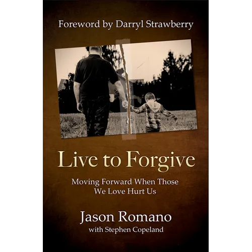 Live to Forgive