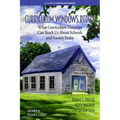 Curriculum Windows Redux: What Curriculum Theorists Can Teach Us about Schools and Society Today