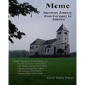 Meme: Ancestors Journey from Germany to America