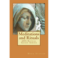 Meditations and Rituals: IHS Ritual Guide Series