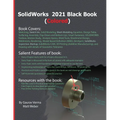 SolidWorks 2021 Black Book (Colored)