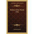 Mother of the World 1956
