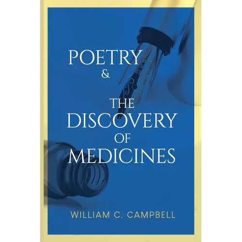 Poetry & The Discovery of Medicines