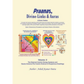Praanas, Divine-Links, & Auras Volume II: The External Cosmic Energy Systems and Vaastu-Science, the Cosmic Science of Auspicious Dwellings