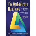 The Ombudsman Handbook: Designing and Managing an Effective Problem-Solving Program