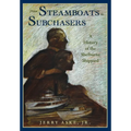 From Steamboats to Subchasers