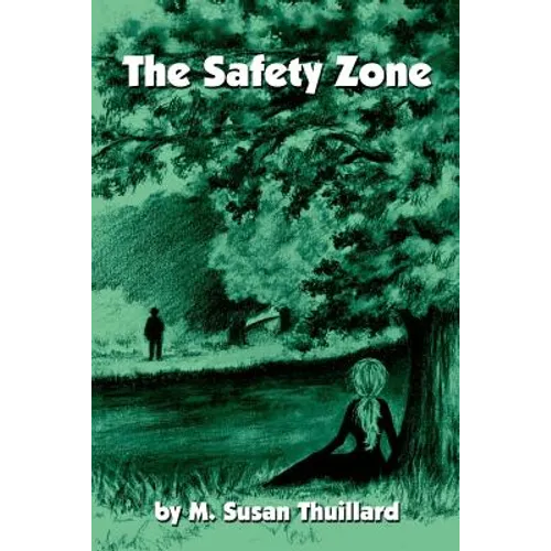 The Safety Zone