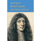 Aubrey's Brief Lives: Omnibus Edition - Paperback