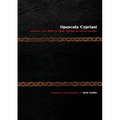 Opuscula Cypriani: Variations on the Book of Saint Cyprian and Related Literature