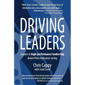 Driving Leaders: Lessons in high-performance leadership drawn from endurance racing