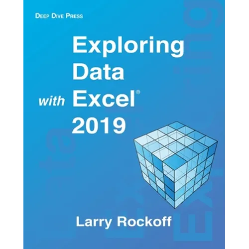 Exploring Data with Excel 2019