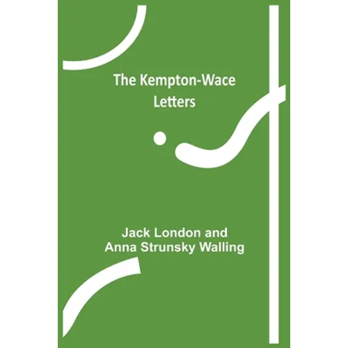 The Kempton-Wace Letters
