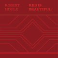Robert Houle: Red Is Beautiful