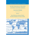 Beyond Pedagogies of Exclusion in Diverse Childhood Contexts: Transnational Challenges