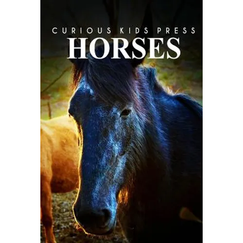 Horse - Curious Kids Press
