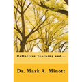 Reflective teaching and...