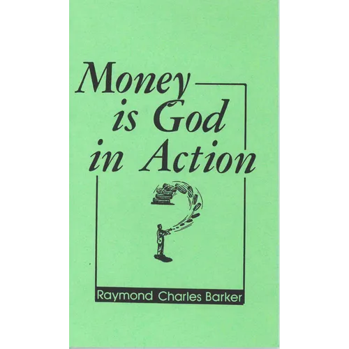 Money Is God in Action
