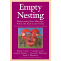 Empty Nesting: Reinventing Your Marriage When the Kids Leave Home