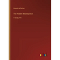 The Hidden Masterpiece: in large print