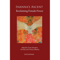 Inanna's Ascent: Reclaiming Female Power