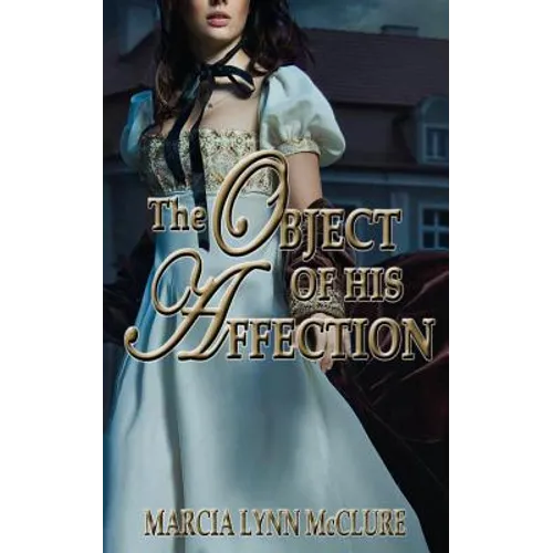 The Object of His Affection