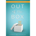 Out of the Box: A Journey In and Out of Emotional Captivity